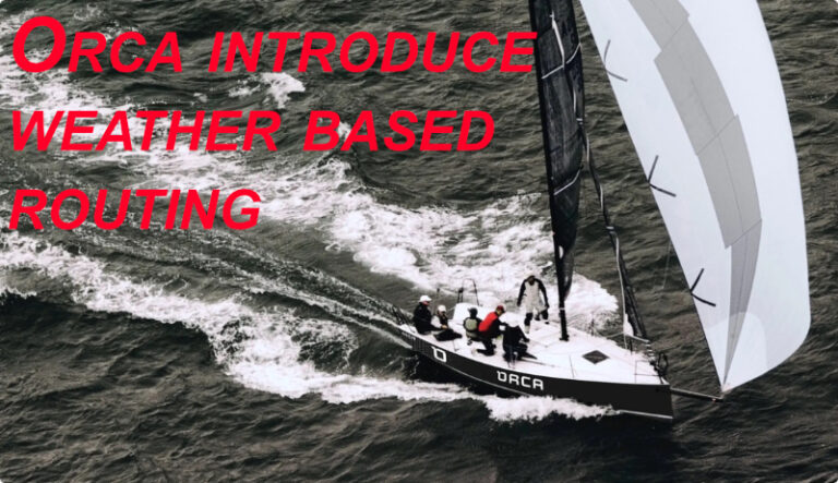 Here comes Orca Weather based routes